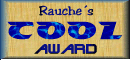 Rauche's Cool Award
