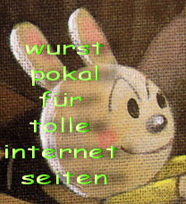 Wurst Pokal f�r tolle Internet Seiten
